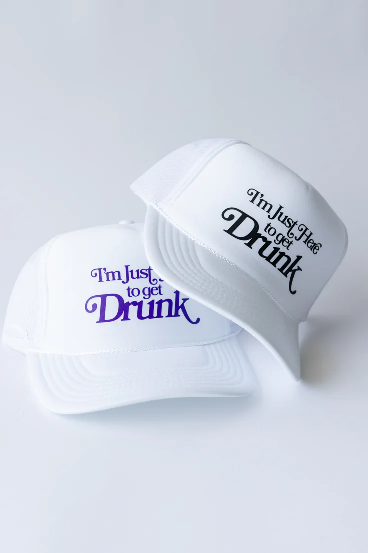 Gameday Hat - I'm Just Here to Get Drunk